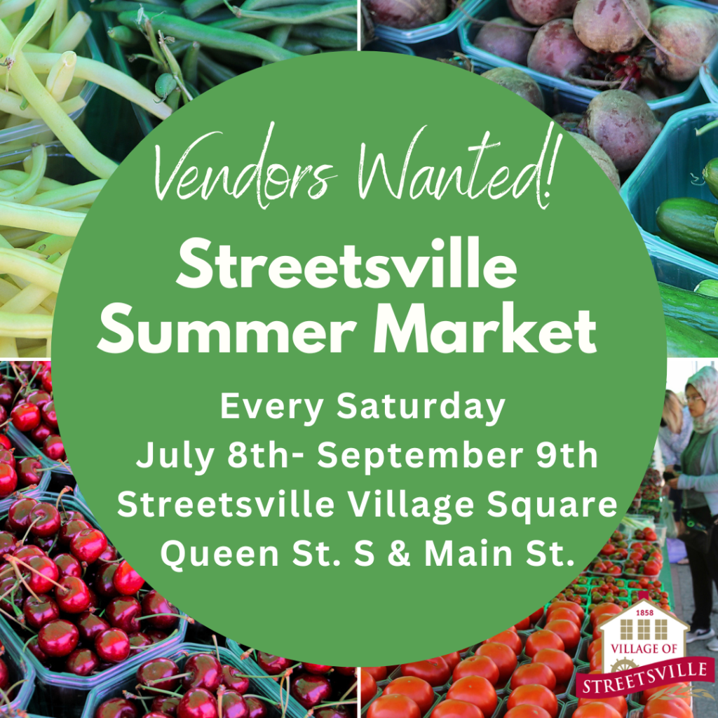 Streetsville Summer Market: Applications Now Open!