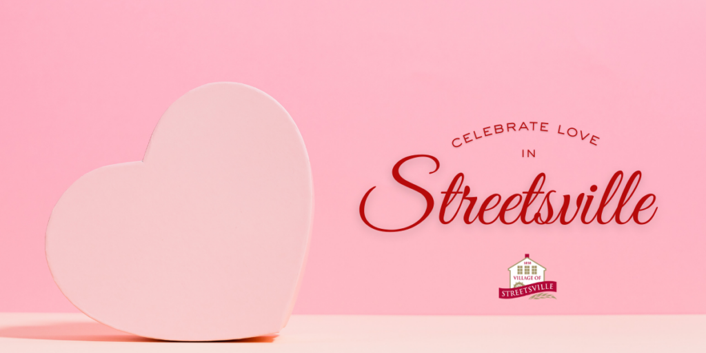 Celebrate Love in Streetsville ❤️
